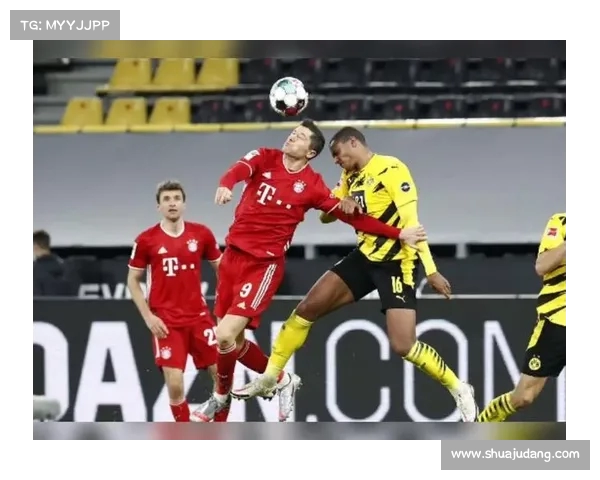 德甲经典对决：回顾那些改变历史的巅峰之战